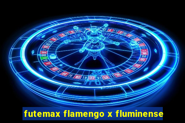 futemax flamengo x fluminense